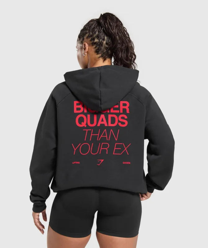 Bigger Quads Than Your Ex Brushed Hoodie
